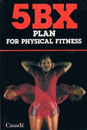 Stock image for The 5Bx Plan For Physical Fitness For Men (Penguin health) for sale by WorldofBooks