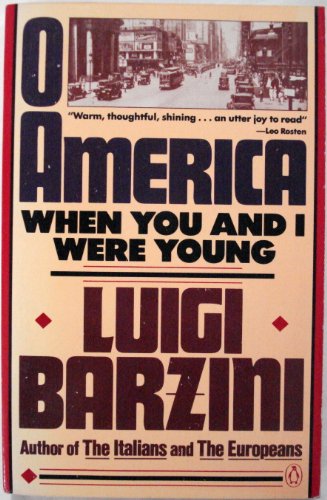 Imagen de archivo de O America: When You and I Were Young a la venta por Wonder Book