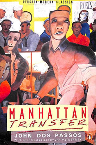 Beispielbild fr Manhattan Transfer (Modern Classics) zum Verkauf von WorldofBooks