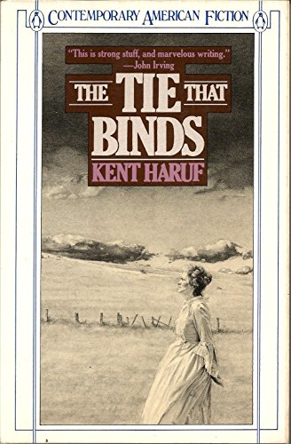 9780140084665: The Tie That Binds (Contemporary American Fiction)