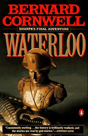 9780140084733: Waterloo: Sharpe's Final Adventure Campaign