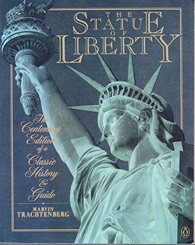 Stock image for The Statue of Liberty for sale by Better World Books: West