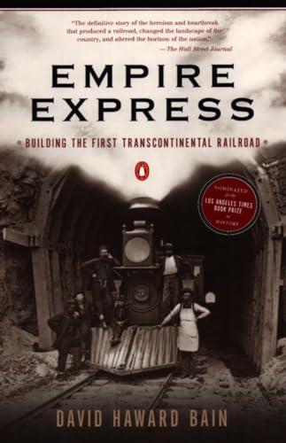 Stock image for Empire Express: Building the First Transcontinental Railroad for sale by Jenson Books Inc