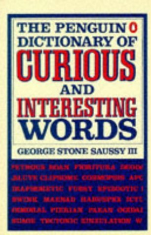 Stock image for The Penguin Dictionary of Curious and Interesting Words for sale by SecondSale