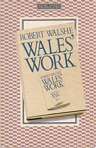 Beispielbild fr Wales' Work zum Verkauf von Better World Books