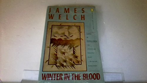 Beispielbild fr Winter in the Blood (Contemporary American Fiction Series) zum Verkauf von Wonder Book