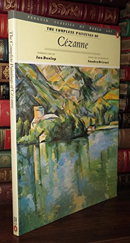 Beispielbild fr The Complete Paintings of Cezanne zum Verkauf von ThriftBooks-Atlanta