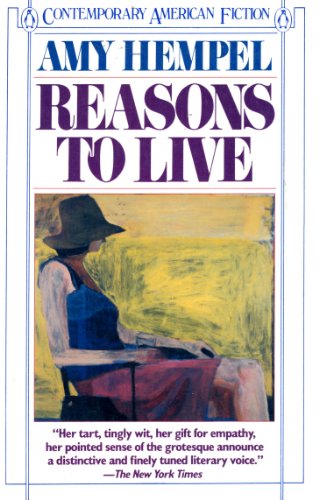 Beispielbild fr Reasons to Live (Contemporary American Fiction) zum Verkauf von HPB-Diamond