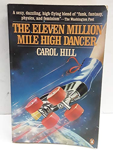 Beispielbild fr The Eleven Million Mile High Dancer (Contemporary American fiction) zum Verkauf von Wonder Book