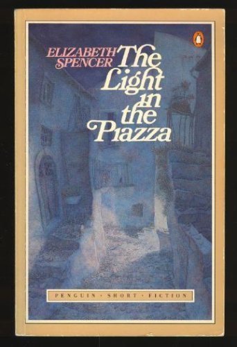 Stock image for The Light in the Piazza for sale by ThriftBooks-Dallas