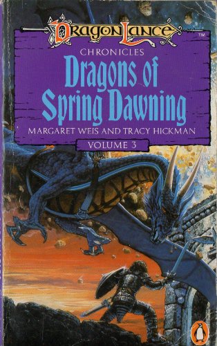 Beispielbild fr Dragonlance Chronicles: Dragons of Spring Dawning: Dragonlance Chronicles Volume 3 zum Verkauf von WorldofBooks