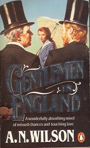 9780140087215: Gentlemen in England: A Vision