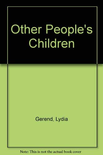 9780140087291: Other People's Children