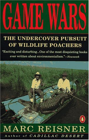 Beispielbild fr Game Wars : The Undercover Pursuit of Wildlife Poachers zum Verkauf von Better World Books