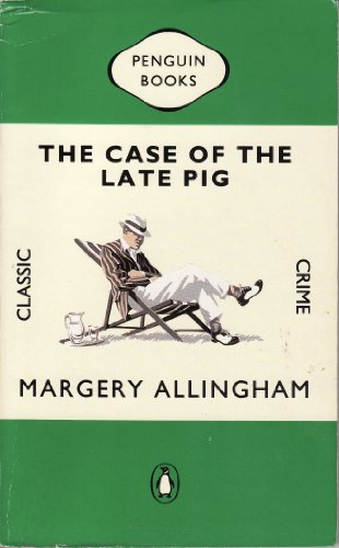 Beispielbild fr The Case of the Late Pig (Albert Campion) zum Verkauf von WorldofBooks