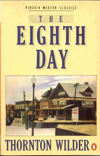 Stock image for The Eighth Day (Modern Classics) Wilder, Thornton for sale by Langdon eTraders
