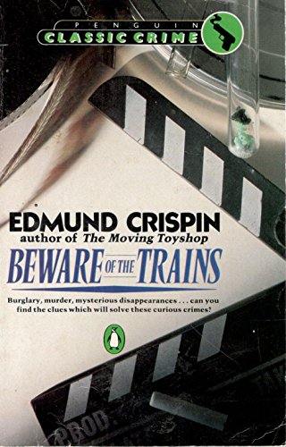 Beispielbild fr Beware of the Trains (Classic Crime) zum Verkauf von Books From California