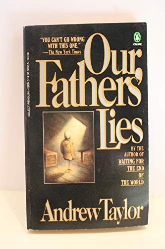 9780140088380: Our Fathers' Lies: A Novel of Suspense