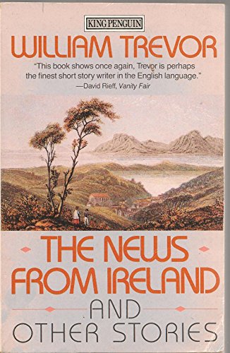 9780140088571: The News from Ireland: And Other Stories (An Elizabeth Sifton Book)