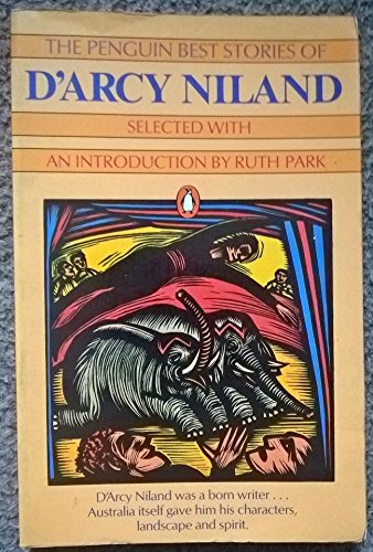 The Penguin Best Stories of D'Arcy Niland (9780140089271) by D'Arcy; Park Ruth (editor) Niland