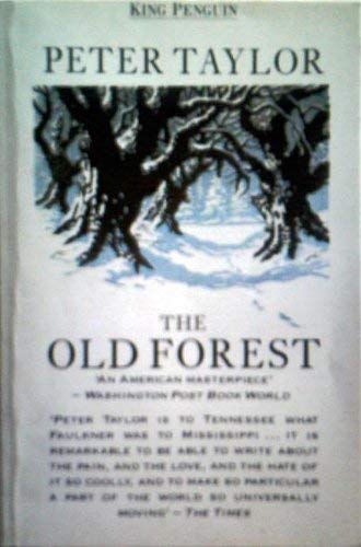 Beispielbild fr The Old Forest (King Penguin S.) zum Verkauf von WorldofBooks