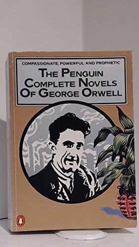 Imagen de archivo de George Orwell Omnibus: The Complete Novels: Animal Farm, Burmese Days, A Clergyman's Daughter, Coming up for Air, Keep the Aspidistra Flying, and, 1984 Nineteen Eighty-Four a la venta por WorldofBooks