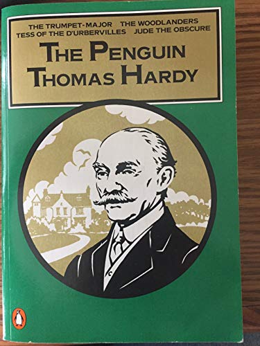 Beispielbild fr The Penguin Thomas Hardy: Under the Greenwood Tree (The Mellstock Quire: A Rural Painting of the Dutch School); Far from the Madding Crowd; The Return . Casterbridge: A Story of a Man of Character zum Verkauf von HPB Inc.