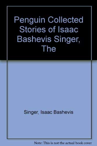 Imagen de archivo de Penguin Collected Stories of Isaac Bashevis Singer, The a la venta por WorldofBooks