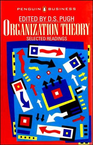 Beispielbild fr Organization Theory: Selected Readings zum Verkauf von WorldofBooks