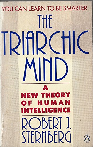 Stock image for The Triarchic Mind: A New Theory of Human Intelligence for sale by Orion Tech