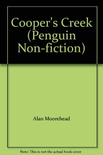 Stock image for Cooper's Creek (Penguin non-fiction) for sale by WorldofBooks