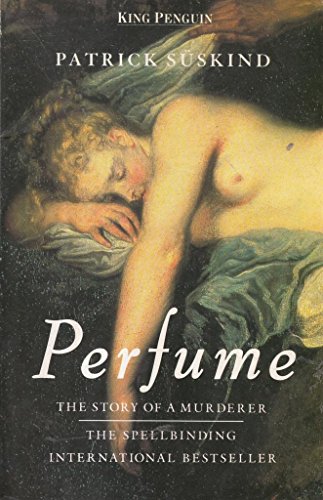 Stock image for Perfume: The Story of a Murderer for sale by WorldofBooks