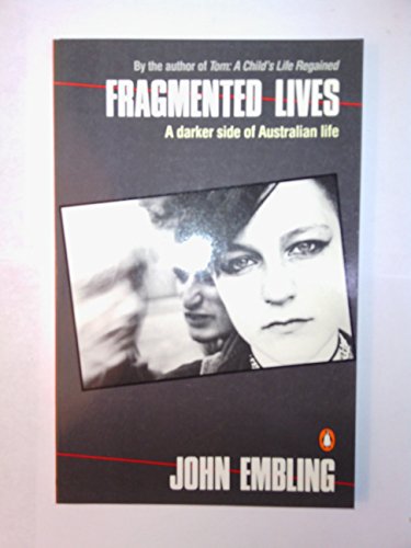 Beispielbild fr Fragmented Lives zum Verkauf von Syber's Books