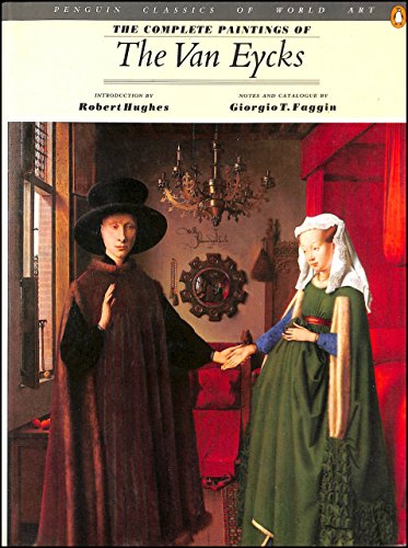 9780140092721: Complete Paintings of the Van Eycks