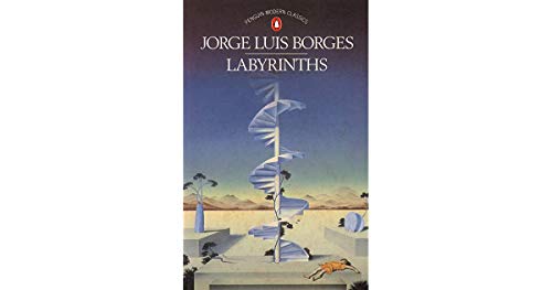 9780140093131: Labyrinths: Selected Stories And Other Writings