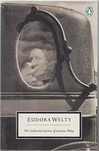 9780140093186: The Collected Stories of Eudora Welty