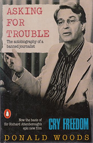 Stock image for Asking For Trouble - The Autobiography Of A Banned Journalist for sale by MusicMagpie