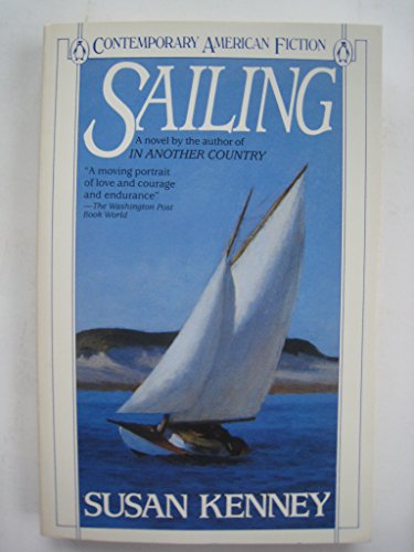 Beispielbild fr Sailing (Contemporary American Fiction) zum Verkauf von Wonder Book