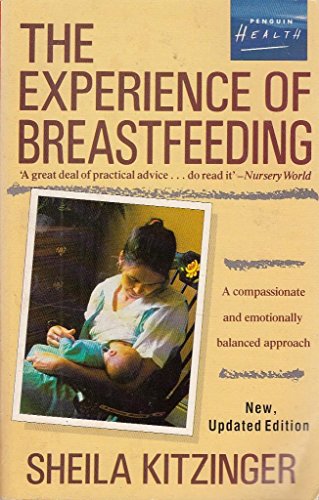 Stock image for The Experience of Breastfeeding for sale by HPB-Ruby