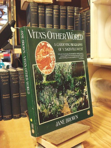 9780140093544: Vita's Other World: A Gardening Biography of V. Sackville-West