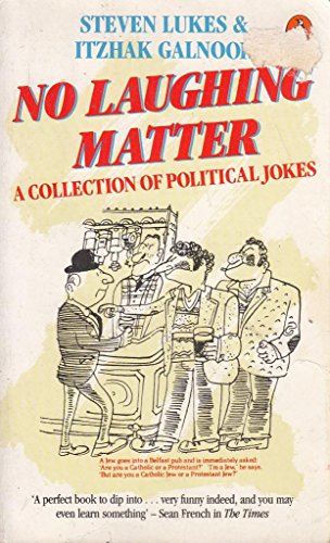 Imagen de archivo de No Laughing Matter: A Collection of Political Jokes a la venta por Ergodebooks
