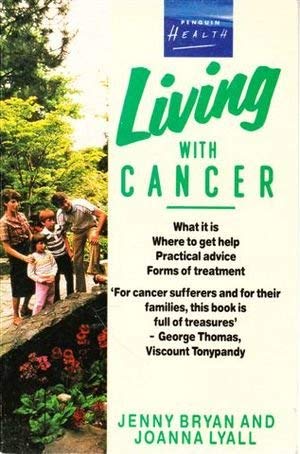 Stock image for Living with Cancer (Health Library) for sale by AwesomeBooks