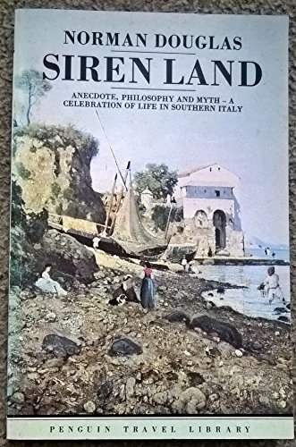 9780140095111: Siren Land (Travel Library) [Idioma Ingls]