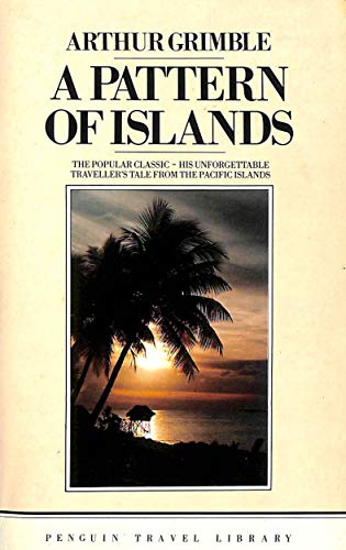 Imagen de archivo de A Pattern of Islands a la venta por WorldofBooks