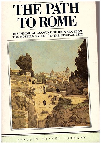 9780140095302: The Path to Rome (Travel Library) [Idioma Ingls]