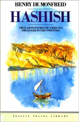 9780140095395: Hashish: Smuggling Under Sail in the Red Sea (Travel Library)