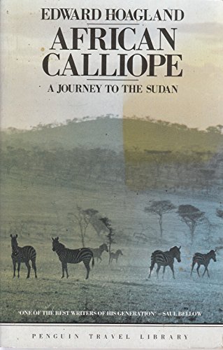 9780140095432: African Calliope: Journey to the Sudan (Travel Library) [Idioma Ingls]