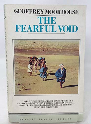 9780140095524: The Fearful Void (Travel Library) [Idioma Ingls]