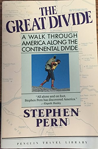 Stock image for The Great Divide : A Walk Through America along the Continental Divide for sale by Better World Books