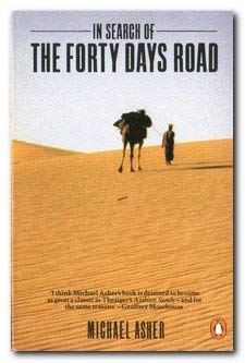 9780140096026: In Search of the Forty Days Road: Adventures with the Nomads of the Desert [Idioma Ingls]